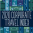 2020 Corporate Travel Index